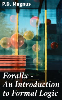Cover Forallx - An Introduction to Formal Logic