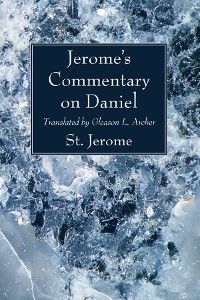 Cover Jerome's Commentary on Daniel