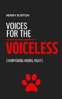 Cover Voices For The Voiceless: Championing Animal Rights