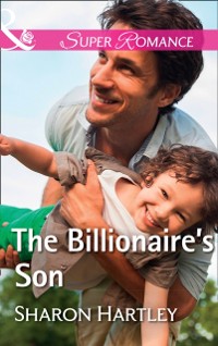 Cover Billionaire's Son (Mills & Boon Superromance)
