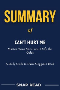 Cover Summary of Can't Hurt Me