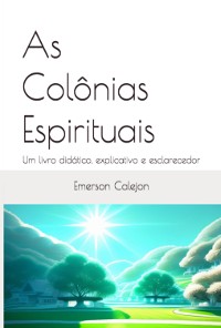 Cover As Colônias Espirituais