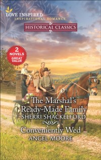 Cover Marshal's Ready-Made Family and Conveniently Wed