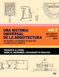 Cover Una historia universal de la arquitectura. Un análisis cronológico comparado a través de las culturas