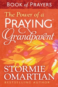 Cover Power of a Praying(R) Grandparent Book of Prayers