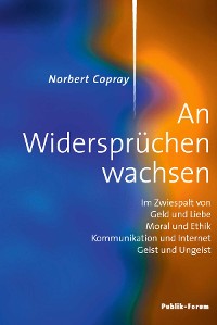 Cover Norbert Copray, An Widersprüchen wachsen
