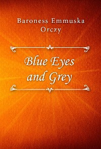 Cover Blue Eyes and Grey