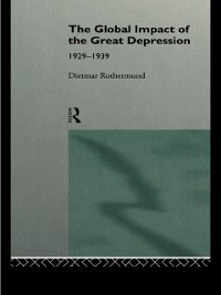 Cover The Global Impact of the Great Depression 1929-1939