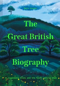 Cover Great British Tree Biography
