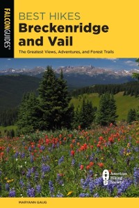 Cover Best Hikes Breckenridge and Vail