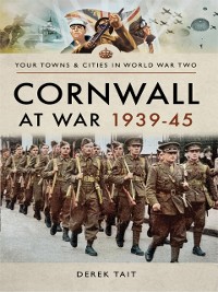 Cover Cornwall at War, 1939-45