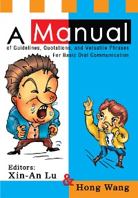 Cover A Manual of Guidelines, Quotations, and Versatile Phrases for Basic Oral Communication