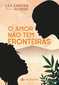 Cover O Amor Não Tem Fronteiras