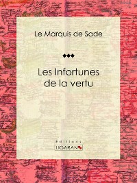 Cover Les Infortunes de la vertu