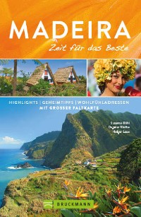Cover Bruckmann Reiseführer Madeira: Zeit für das Beste