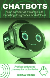 Cover Chatbots - como dominar as estratégias de marketing dos grandes marketplaces