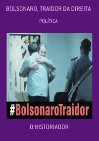 Cover Bolsonaro, Traidor Da Direita