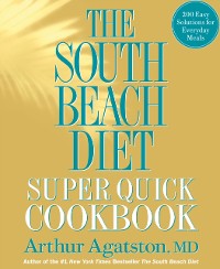 Cover South Beach Diet Super Quick Cookbook