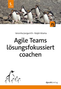 Cover Agile Teams lösungsfokussiert coachen