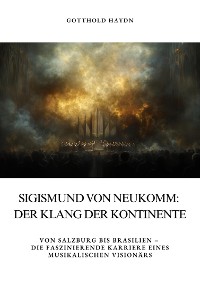 Cover Sigismund von Neukomm: Der Klang der Kontinente