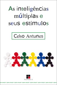 Cover As Inteligências múltiplas e seus estímulos