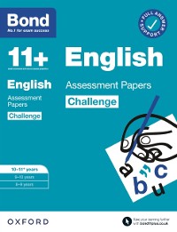 Cover Bond 11+: Bond 11+ English Challenge Assessment Papers 10-11 years