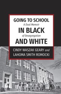 Cover Going to School in Black and White