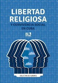 Cover Libertad religiosa y convivencia social en Cuba