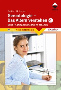 Cover Gerontologie IV - Das Altern verstehen