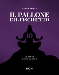 Cover Il pallone e il fischietto