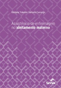 Cover Assistência de enfermagem no aleitamento materno