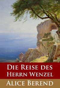 Cover Die Reise des Herrn Wenzel