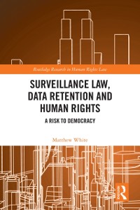 Cover Surveillance Law, Data Retention and Human Rights