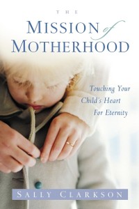 Cover Mission of Motherhood