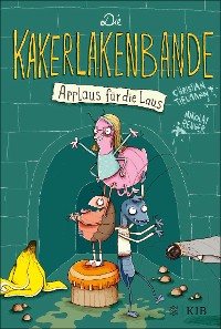 Cover Die Kakerlakenbande − Applaus für die Laus