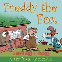 Cover Freddy The Fox (Picture Book)