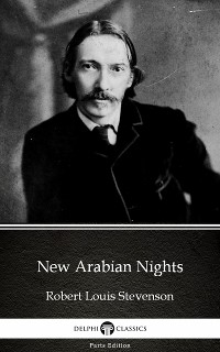Cover New Arabian Nights by Robert Louis Stevenson (Illustrated)