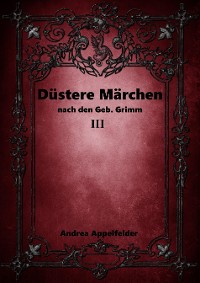 Cover Düstere Märchen 3