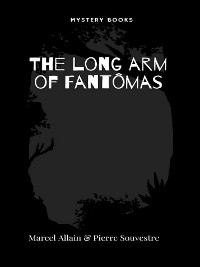 Cover The long arm of Fantômas