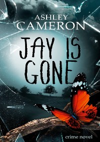 Cover Jay Is Gone