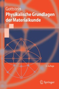 Cover Physikalische Grundlagen der Materialkunde