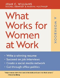 Cover What Works for Women at Work: A Workbook