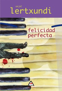 Cover Felicidad perfecta