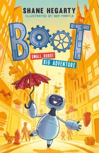 Cover BOOT small robot, BIG adventure