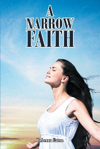 Cover A Narrow Faith