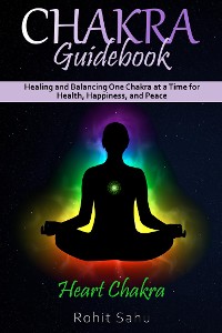 Cover Chakra Guidebook: Heart Chakra