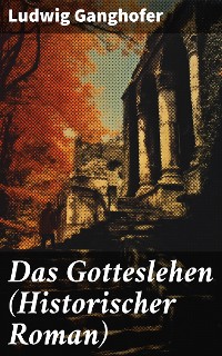 Cover Das Gotteslehen (Historischer Roman)