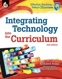 Cover Integrating Technology into the Curriculum