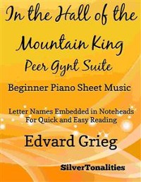 Cover In the Hall of the Mountain King Beginner Piano Sheet Music