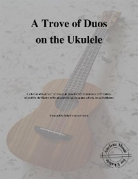 Cover A Trove of Duos on the Ukulele